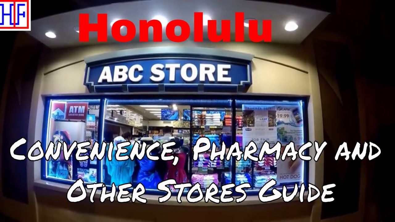 Honolulu Convenience Stores, Pharmacy and Grocery Stores Guide for new