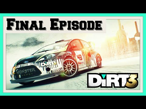 Dirt 3 Walkthrough - Episode 31 - Final Episode
