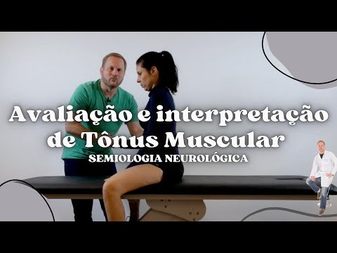 TÔNUS MUSCULAR - Semiologia Neurológica | Prof. Felipe Barros