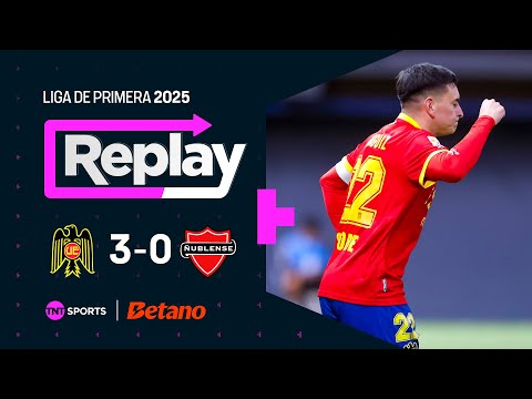TNT Sports Replay | Unión Española 3 - 0 Ñublense | Fecha 7