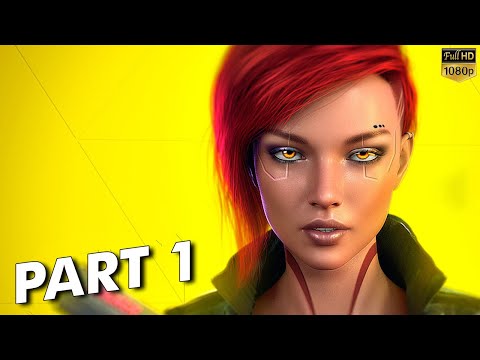 CYBERPUNK 2077 Gameplay Walkthrough Part 1 [60FPS] - No Commentary (FULL GAME)