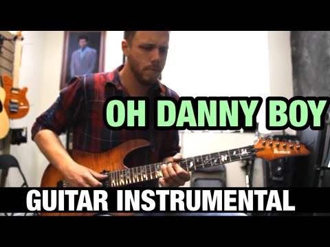 Oh Danny Boy - Instrumental Guitar Cover