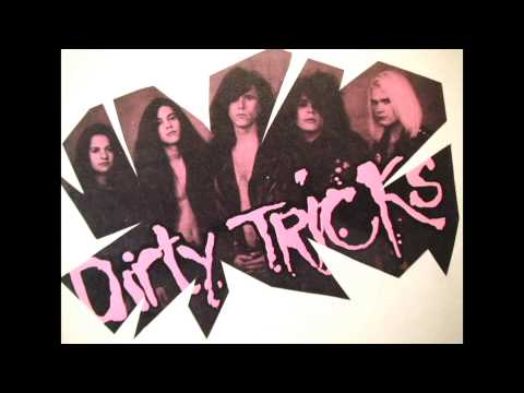 Dirty Tricks - You Make Me Feel So (1990 live in Hollywood)