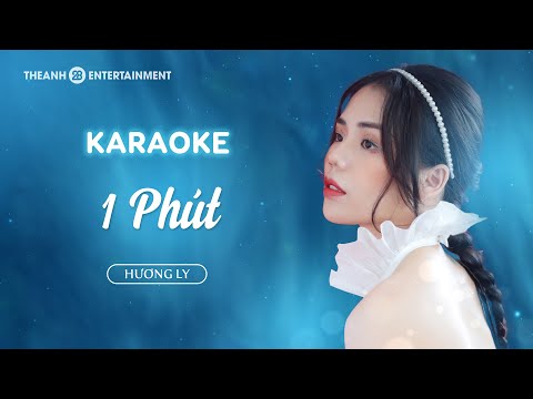 KARAOKE | 1 Phút - ANDIEZ | Nguyễn Hương Ly Cover