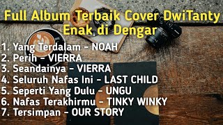 Download lagu DwiTanty Full Album Terbaik 2022 - Top Cover Terpopuler 2022 mp3 Download lagu DwiTanty Full Album Terbaik 2022 - Top Cover Terpopuler 2022 mp3