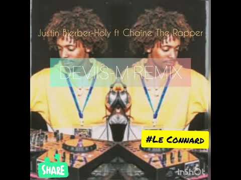 Justin Bierber-Holy ft Chaine The Rapper(Deviis-M zouk Remix)
