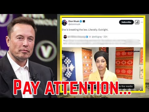 Elon Musk Just Found Something HUGE on Ilhan Omar NO ONE ELSE NOTICED...