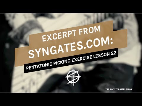 Pentatonic Picking Exercise - Hammer Ons and Pull Offs - Lesson 22 - SynGates.com