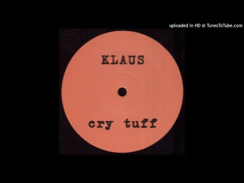 Klaus - Cry Tuff