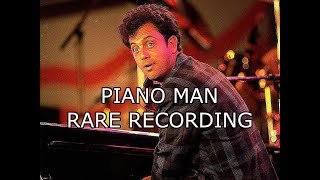 Billy Joel - Piano Man (Rare 1974 Recording)