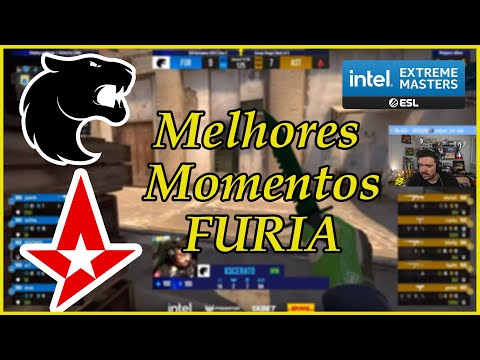 FURIA x ASTRALIS (MELHORES MOMENTOS FURIA) IEM Katowice 2022