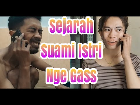 sejarah-suami-istri-nge-gass