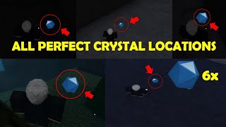 All PERFECT CRYSTAL Spawn Locations [6+ SPOTS] ( UPDATE 3.0 / 3.1 )  | Roblox Demonfall
