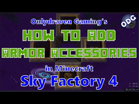 Onlydraven Gaming - Minecraft - Sky Factory 4 - How to Add The Travellers Armor Accessories in Tinkers Construct