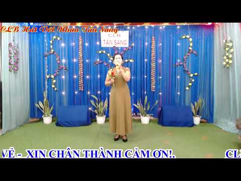 TC=CÂU HẸN THỀ DANG DỞ/ĐẦY THỦY/TRÌNH BÀY CLB TẤN SANG/25/09/2024