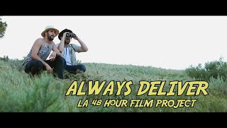 Always Deliver Trailer