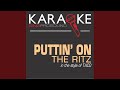 Puttin' on the Ritz (In the Style of Taco) (Karaoke ...