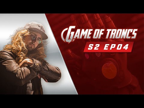 Game of Troncs - S02EO4