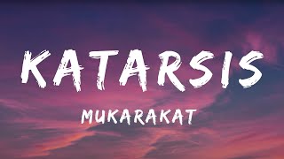Download lagu MukaRakat - KATARSIS (Lyric) mp3 Download lagu MukaRakat - KATARSIS (Lyric) mp3