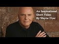 Law of atraction By Wayne Dyer - What You Think You Become