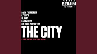 The City Music Video