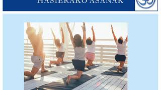 "Yoga, bizitzaren esentziaren bila"