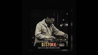 Download lagu Dj Stokie - Pv lifestyle - EXQU ISITE SATURDAY EXPERIENCE Sessions. mp3
