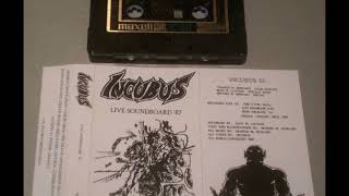 Incubus (Opprobrium) - Serpent Temptation (live 1987)