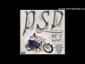 PSD - Fast Way (feat. Mac Dre & San Quinn)