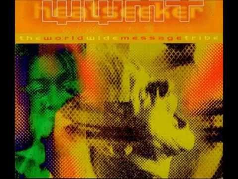 The World Wide Message Tribe -  Lift It