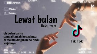 Download lagu Lewat Bulan 🥀 mp3
