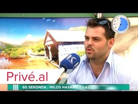 60 SEKONDA MILOT HASANGJEKAJ