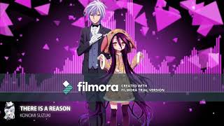 游戏人生 NO GAME NO LIFE-MOVIE 片尾曲 THERE IS A REASON