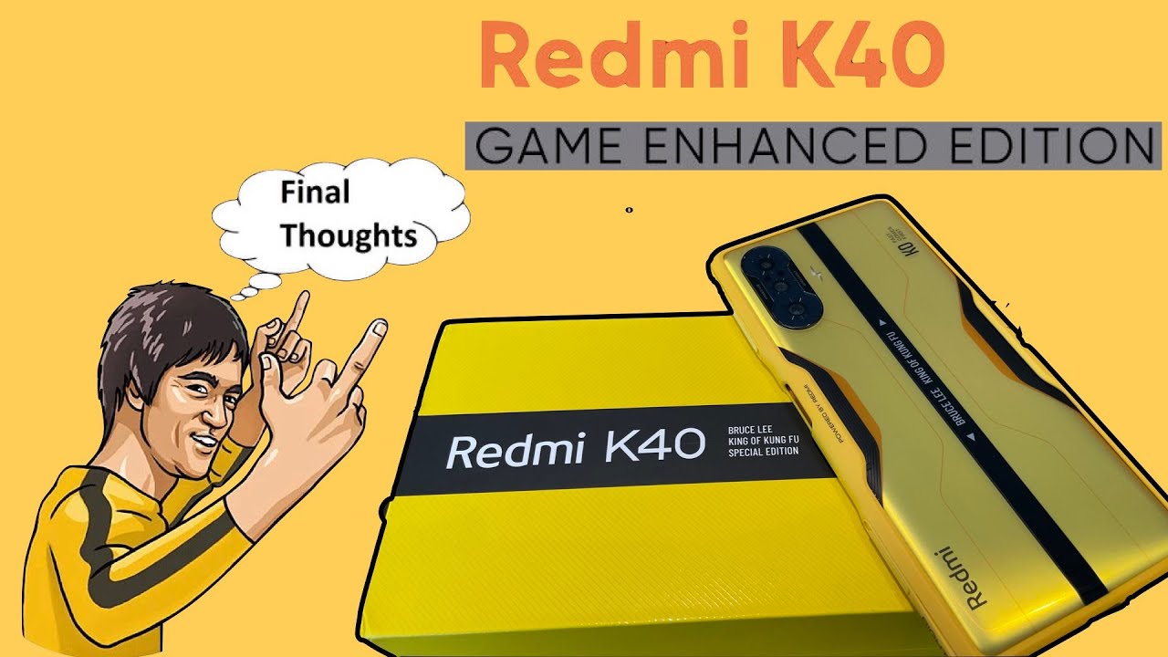 Final Thoughts: Redmi K40 Game Enhanced Edition-After 1 Month