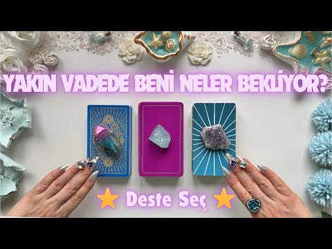 En Yakın Vadede Beni Neler Bekliyor? 🍀👩‍❤️‍👨🍿✨Deste Seç✨Genel Tarot Açılımı | Aşk • Para • Kısmet🔮