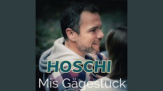 Musik-Video-Miniaturansicht zu Mis Gaegestueck Songtext von HOSCHI