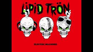 LIPID TRÖN - Electric Machines EP (Full Album)