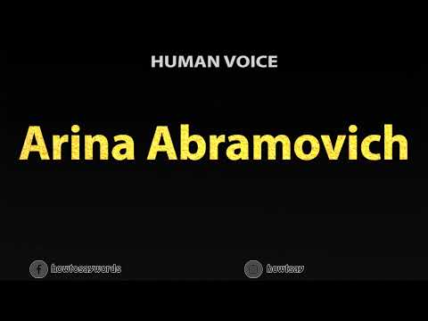 How To Pronounce Arina Abramovich
