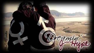 J-Hype - Dreamin&#39;