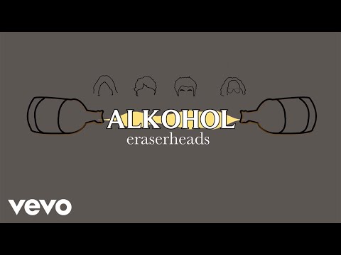 Alkohol - Eraserheads