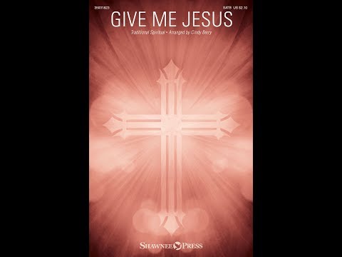 Give Me Jesus