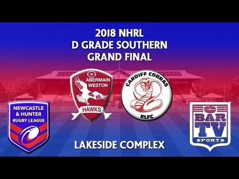 2018 NHRL D Grade Southern Grand Final - Abermain Weston Hawks v Cardiff Cobras RLFC