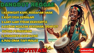 Download lagu Kumpulan lagu dangdut reggae🎵||laki-laki tidak bercerita||enak buat santai🎶🔥 mp3