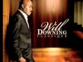 Will Downing-I Don't wanna Loose You
