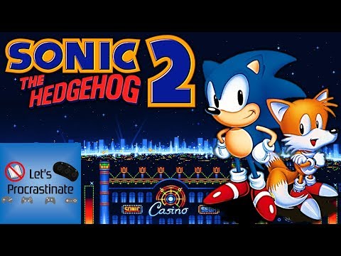 Let's Procrastinate With Sonic 2 - Part 2