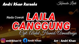 Download lagu KARAOKE LIRIK ~ LAILA CANGGUNG ~ ABDUL HAMID/ ARMADIRAGA (NADA COWOK) ~ VERSI ANDRI KHAN mp3 Download lagu KARAOKE LIRIK ~ LAILA CANGGUNG ~ ABDUL HAMID/ ARMADIRAGA (NADA COWOK) ~ VERSI ANDRI KHAN mp3
