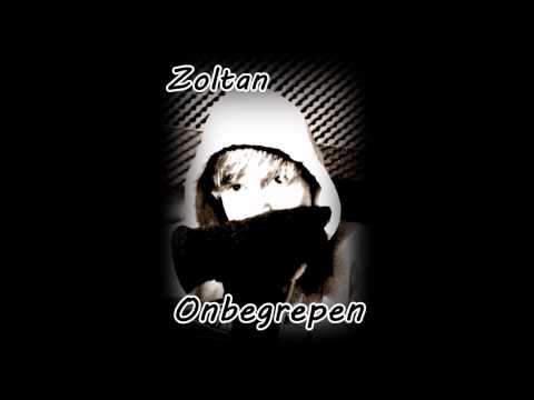Zoltan - Onbegrepen