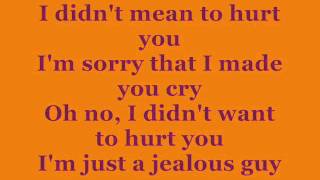 Jealous Guy. - John Lennon. // Lyrics.