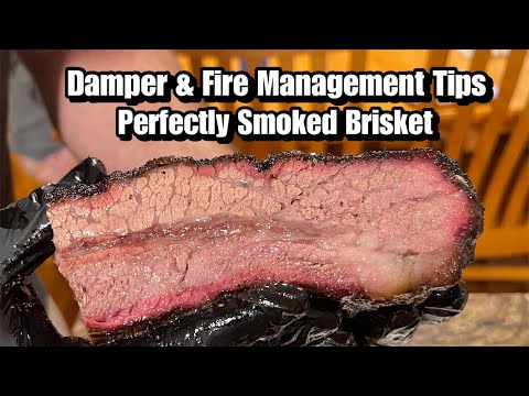 How to use Damper & Fire Management for Offset Brisket Cook