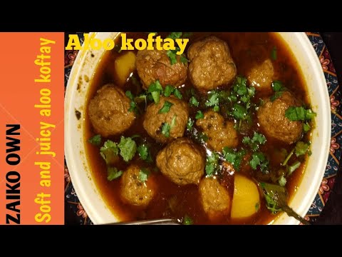 Soft and juicy Aloo koftay recipe by Zaiko own 🤤#youtube #food #yummycookingchannel#yummyfood#recipe